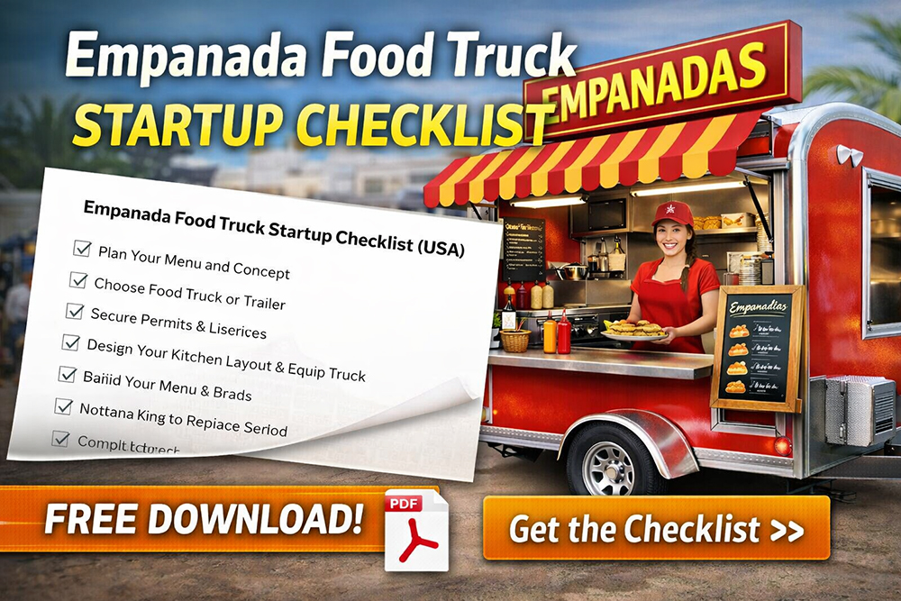 Empanada Food Truck Startup Checklist